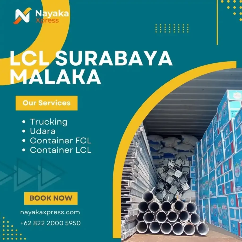 Ekspedisi LCL Surabaya Malaka